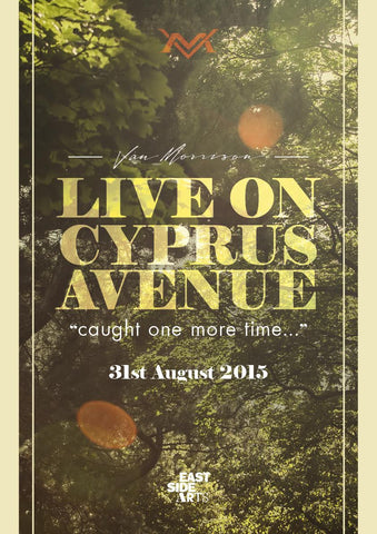 Poster commemorating Van Morrison: Live on Cyprus Avenue concerts